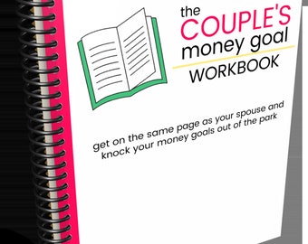 The Couple's Money Goal Workbook