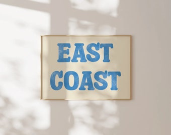 East Coast Wall Art Blue Coastal Cowgirl Wall Art Blue Text Poster Decor Coconut Girl Decor Aesthetic Trendy Printable Above Bed Wall Art