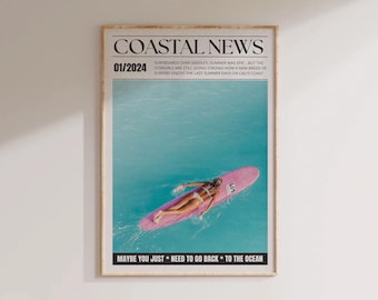 May include: A pink surfboard with a woman lying on top of it in the ocean. The text "COASTAL NEWS" is at the top of the image, with the date "01/2024" below it. The text "MAYBE YOU JUST NEED TO GO BACK TO THE OCEAN" is at the bottom of the image.