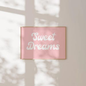 Sweet Dreams Print Above Bed Horizontal Poster Dorm Room Prints Teen Girl Bedroom Prints Aesthetic Prints Cute Retro Wall Art Digital Poster