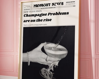 Trendiger Zeitungsdruck | New York Times Stil Poster, Vintage Bar Kunst, Retro Kunst, Y2K Poster, Wohnheim Dekor, Champagne Probleme Druck