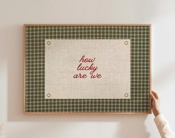 How Lucky Are We Print Inspirational Family Wall Art Horizontal Happy Positive Quote Motivational Gingham Decor Trendy Aesthetic DIGITAL Art