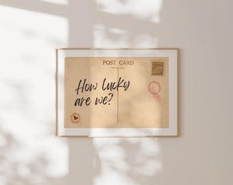 Trendy Vintage Post Card Wall Art Coastal Cowgirl Wall Art Coastal Dorm Room Decor Girly Aesthetic Printable How Lucky Are We Print