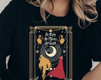 Be Wary Be Clever Be Good Witch Cat Moon Crewneck Sweatshirt | Halloween Spellbook Art