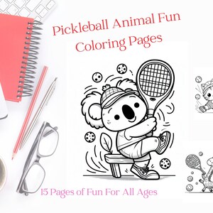 Op de afbeelding: Zwart-witte kleurplaten met dieren die pickleball spelen. De pagina's bevatten een koala, een kat en een giraffe. De tekst "Pickleball Animal Fun Coloring Pages" en "15 Pages of Fun For All Ages" is op de pagina opgenomen.