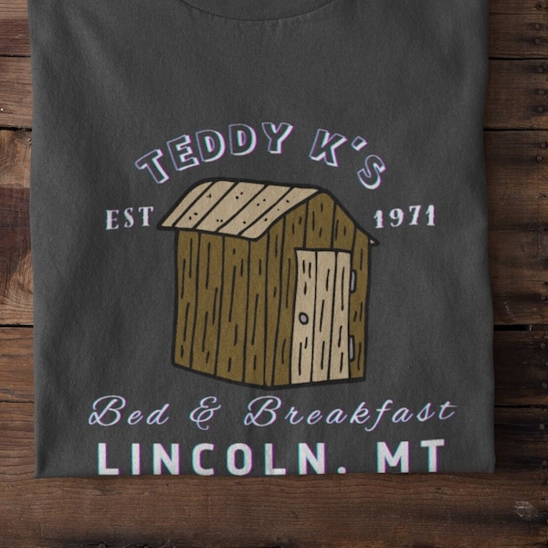 Ted Kaczynski Shirt Vote By Mail Funny Bed And Breakfast Unibomber Tee Shirt Funny Retro Throwback 90s Old School Tee Kazinski Lincoln MT