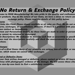 May include: Black and white text on a gray background outlining a no return and no exchange policy for custom and personalized orders. The text states that all sales are final and that items cannot be returned or exchanged. The text also states that if there is a problem with an order, the customer should contact the company immediately.