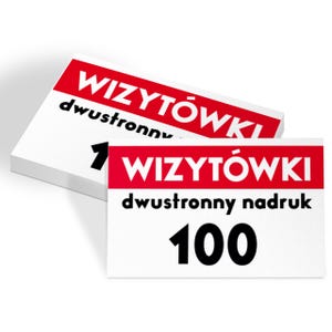 May include: A stack of rectangular business cards featuring a white background with a red horizontal stripe at the top. The text WIZYTÓWKI is printed in white on the red stripe, with dwustronny nadruk and the number 100 in black below.