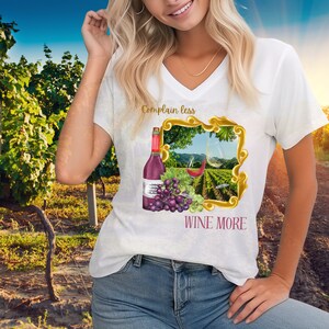 Funny Wine Lovers V-Neck Tee Shirt, Vineyard Wine More T Shirt, Gift for Wine Lovers, Wine Bottle and Grapes T-Shirt