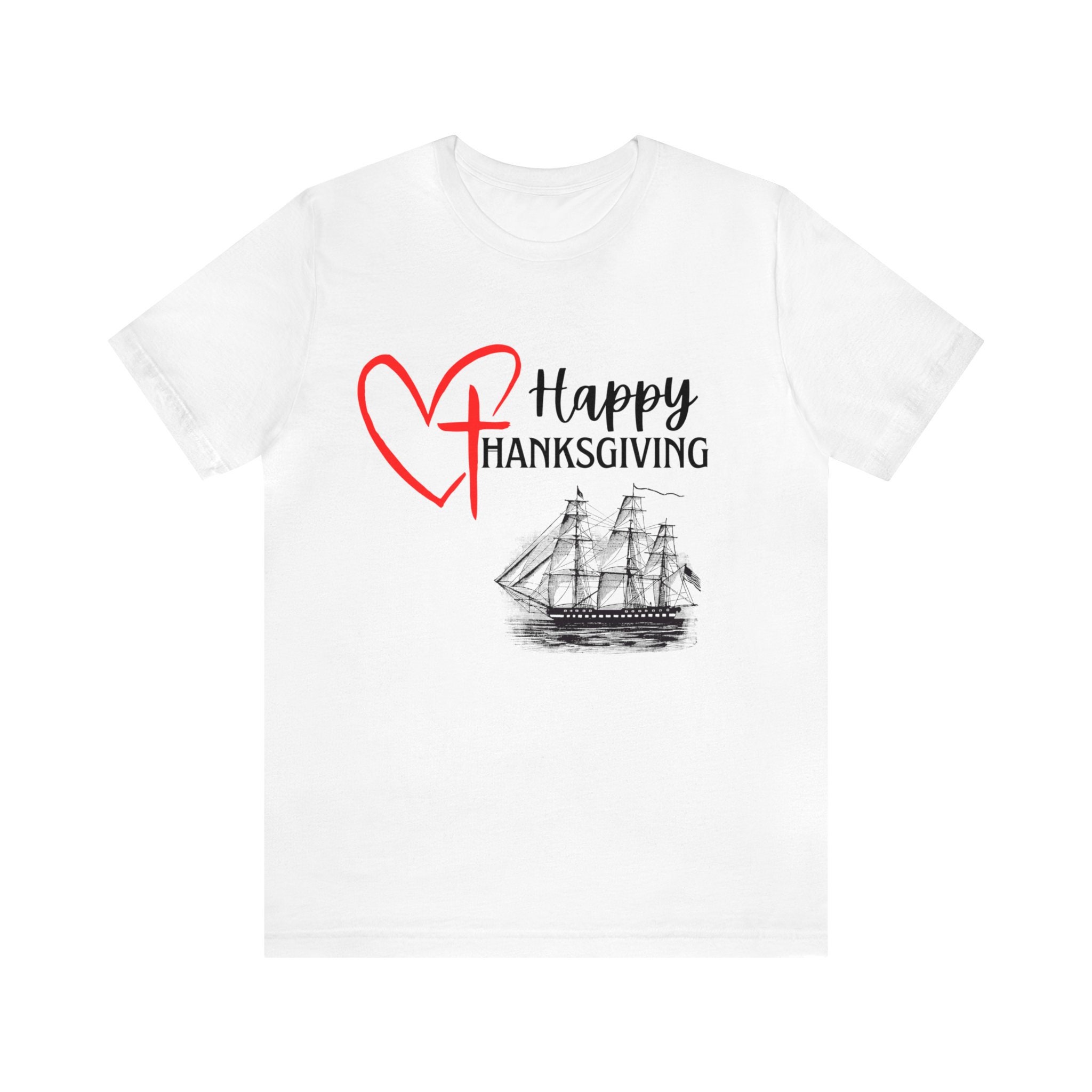 Happy Thanksgiving Tee Shirt, Mayflower Thanksgiving T Shirt, November