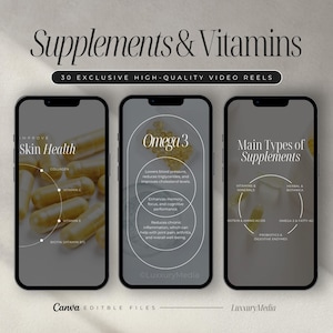 May include: Three phone screen mockups with white backgrounds and black frames. The first mockup shows a graphic of various vitamins and minerals with the text "Improve Skin Health". The second mockup shows a graphic of a circle with the text "Omega 3" and a list of benefits. The third mockup shows a graphic of a Venn diagram with the text "Main Types of Supplements" and a list of supplement categories.