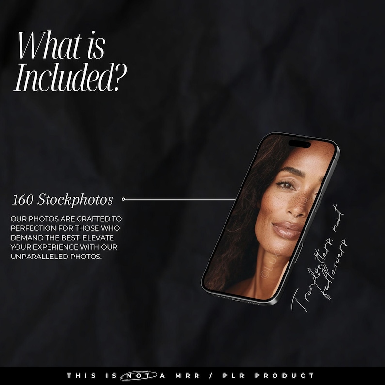 May include: A black and white image of a woman's face on a smartphone screen. The text "Trendsetters, not followers" is written on the right side of the image. The text "160 Stockphotos" is written at the top of the image.