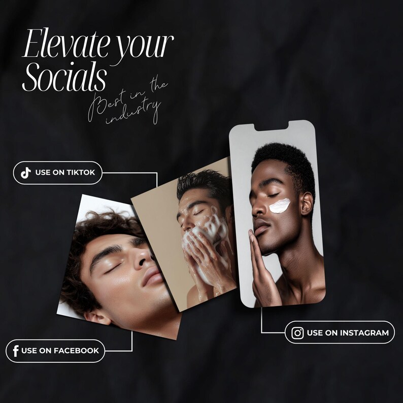 May include: Three images of men using skincare products. The text "Elevate your Socials Best in the industry" is at the top of the image. The text "USE ON TIKTOK" is below the first image. The text "USE ON FACEBOOK" is below the second image. The text "USE ON INSTAGRAM" is below the third image.