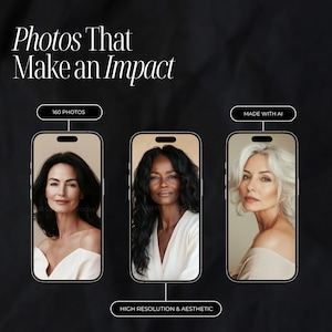 May include: Three images of women with different hair colors and skin tones. The images are displayed in a phone-like frame. The text "160 PHOTOS" is above the left image, "MADE WITH AI" is above the right image, and "HIGH RESOLUTION & AESTHETIC" is below the images.