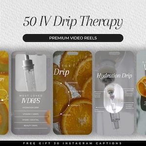 Könnte beinhalten: Eine Grafik mit dem Text "50 IV Drip Therapy" und "Premium Video Reels" in schwarzer Schrift auf weißem Hintergrund. Die Grafik zeigt drei Bilder von Infusionen mit verschiedenen Farblösungen und Text, der die Vorteile der einzelnen Infusionsarten beschreibt. Der Text umfasst "Detox Drip", "Hydration Drip" und "Most Loved IV Drips".