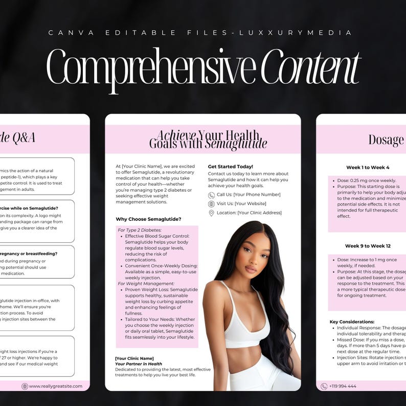 May include: A pink and white infographic with the title "Achieve Your Health Goals with Semaglutide" and information about the medication Semaglutide, including its benefits, dosage, and key considerations. The infographic also includes a photo of a woman with a neutral expression.