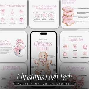 May include: A digital graphic with a Christmas theme, featuring a gingerbread man on a phone screen, surrounded by lash extension care tips and holiday-themed illustrations in pink and white. Text includes "Christmas Lash Tech".
