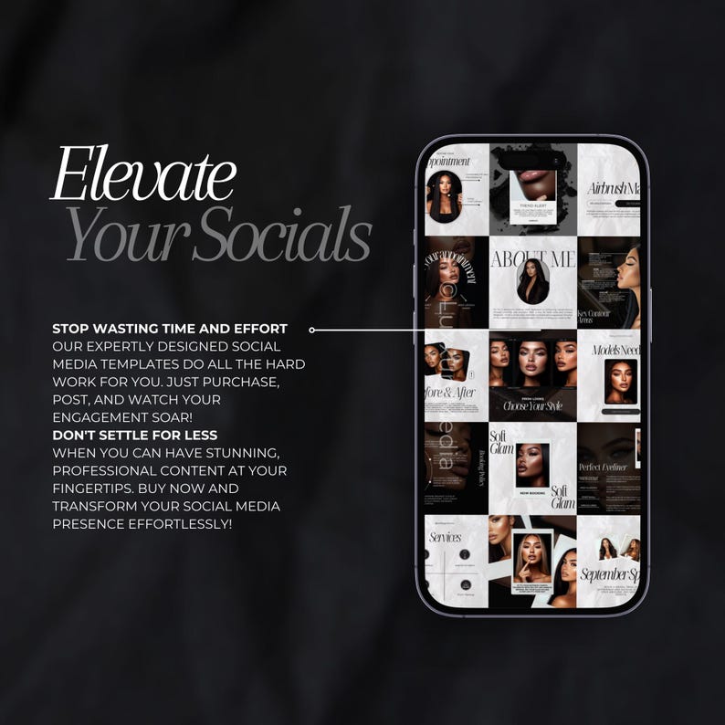 Puede incluir: Una pantalla de tel&eacute;fono en blanco y negro que muestra una cuadr&iacute;cula de plantillas de publicaciones en redes sociales. Las plantillas presentan una variedad de im&aacute;genes y texto, que incluyen "About Me", "Core & After", "Choose Your Style", "Soft Glam", "Perfect Define", "Models Now", "Airbrush Makeup", "Services" y "September Special". El texto "Elevate Your Socials" aparece en la parte superior de la pantalla.