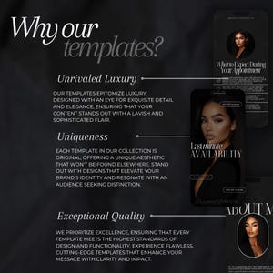 May include: Black and white graphic design with the text "Why our templates?" and three sections: "Unrivaled Luxury", "Uniqueness", and "Exceptional Quality". Each section describes the benefits of using the templates. The image also includes a black and white photo of a woman with the text "Last minute availability" and "What to expect during your appointment".