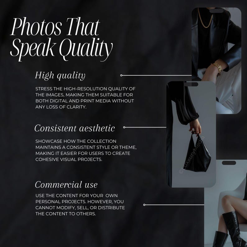 K&ouml;nnte beinhalten: Werbebild mit dem Text &bdquo;Photos That Speak Quality&ldquo;. Das Bild hebt hochaufl&ouml;sende Qualit&auml;t, konsistente &Auml;sthetik und kommerzielle Nutzung hervor. Es zeigt eine Frau in schwarzem Outfit und eine schwarze Handtasche.