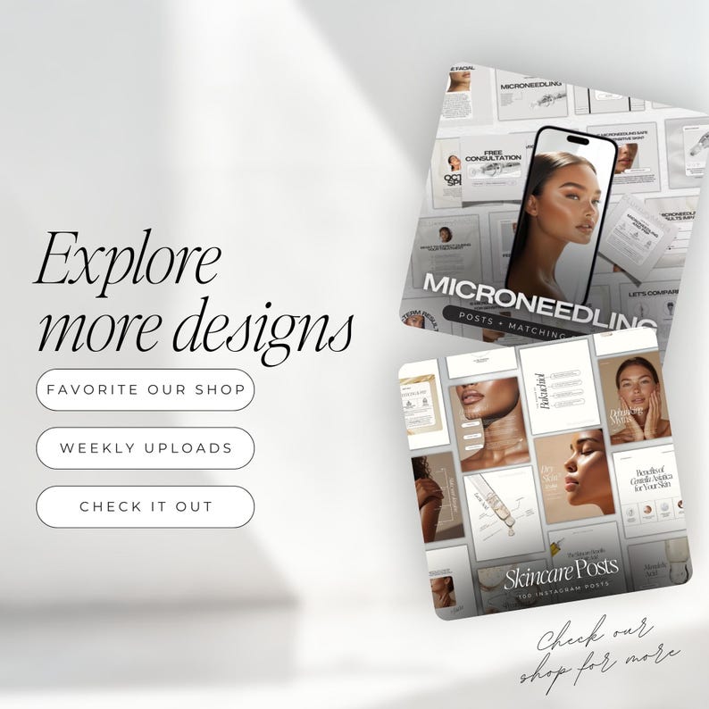 Peut inclure: Image promotionnelle avec le texte &laquo; Explore more designs &raquo; et trois boutons d'appel &agrave; l'action. L'image pr&eacute;sente &eacute;galement un smartphone affichant un post &laquo; Microneedling &raquo; et une collection de &laquo; Skincare Posts &raquo; pour Instagram.