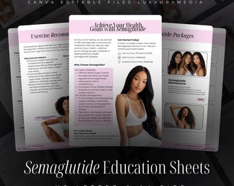 May include: A pink and white informational sheet with the title "Semaglutide Education Sheets" in a bold black font. The sheet includes information about the benefits of Semaglutide for weight management and type 2 diabetes. The sheet also includes a call to action to contact the clinic for more information.
