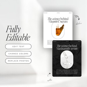 Puede incluir: Una plantilla de dise&ntilde;o digital con el texto "Totalmente editable" y opciones para editar texto, cambiar colores y reemplazar fotos. Dos tarjetas de presentaci&oacute;n de productos muestran "La ciencia detr&aacute;s del s&eacute;rum de vitamina C" y "La ciencia detr&aacute;s del s&eacute;rum de niacinamida."