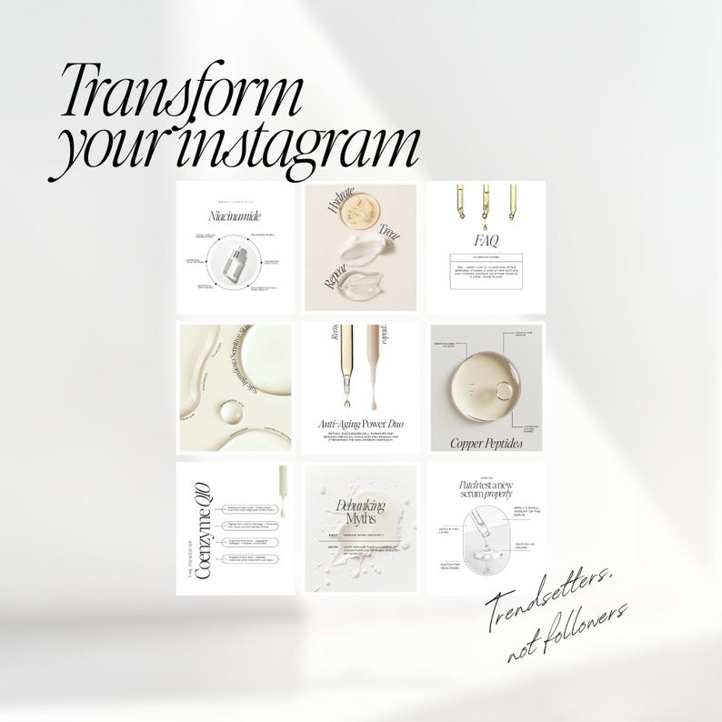 Puede incluir: Una cuadr&iacute;cula de nueve im&aacute;genes con texto y gr&aacute;ficos, que promocionan productos para el cuidado de la piel. El texto incluye "Transform your instagram", "Niacinamide", "FAQ", "Anti-Aging Power Duo", "Copper Peptides" y "Trendsetters, not followers."