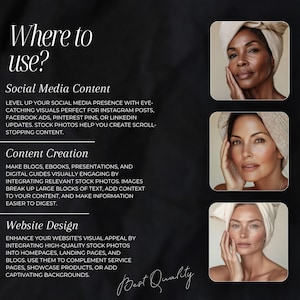 May include: A black and white graphic design with the text "Where to use?" and three sections: Social Media Content, Content Creation, and Website Design. Each section has a description of how to use stock photos for each purpose. The graphic also includes three images of women with different skin tones, each with a towel wrapped around their head.