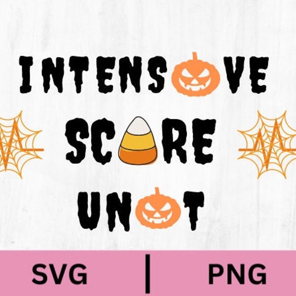 Halloween ICU Svg Png, Intensive care unit, Funny Halloween nurse, gift for nurse, registered nurse, ICU team