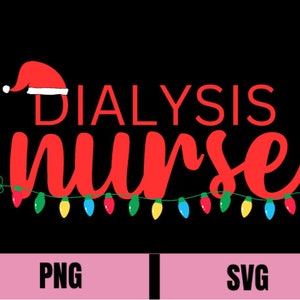 Puede incluir: Gráfico navideño rojo y blanco con el texto "Dialysis Nurse" y una cadena de luces de colores.