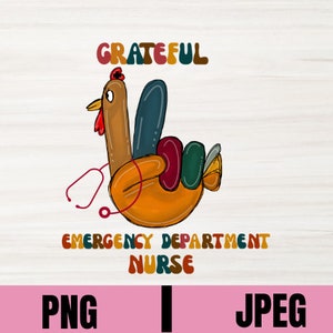 Thanksgiving Emergency Room PNG Jpeg, Grateful Thanksgiving Turkey ER