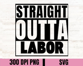 Labor and delivery nurse PNG Svg, funny doula  png, maternity nurse digital download, clipart for new mom sublimation, mother baby gift