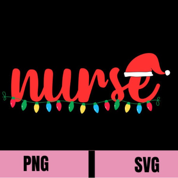 Christmas Nurse SVG Png, Nurse Claus sublimation, registered nurse digital download, giftful nurse, clipart, t-shirt, Holiday nurse png