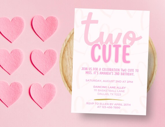 Two Cute Birthday Invitation | 2nd Birthday Girl Pink Invite | Second Girl Birthday | Two Cute Evite | Heart Themed | Digital Download Canva