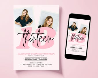 May include: A pink and white invitation with the word "thirteen" in a script font. The invitation includes photos of a young woman and event details. A smartphone displays the same invitation.