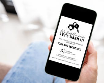 May include: A smartphone displays a housewarming invitation. The black and white design features a house and key graphic, with the text "We bought a house, Let's warm it!" and details for the event, including the date, time, and location.