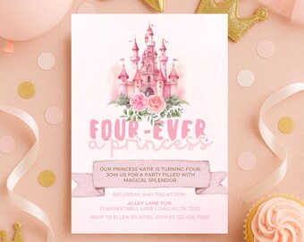Editable Four ever a Princess 4th Birthday Invitation, Fourth Floral Princess Birthday Invite, Royal Magical Castle, Digital Download, Canva