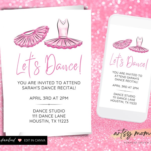 Let's Dance, Editable Ballet Recital Invitation, Dance Recital Invitation, Evite, Digital Download - Phone, Print and Email Sizes