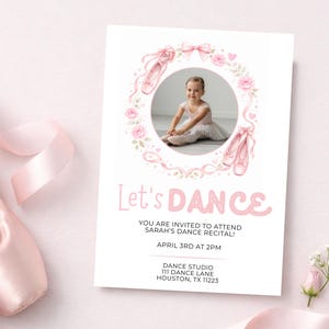 Editable Ballet Recital Invitation | Photo Dance Recital Invite | Let's Dance | Digital Download | 5x7 Canva Template | Text Email Print