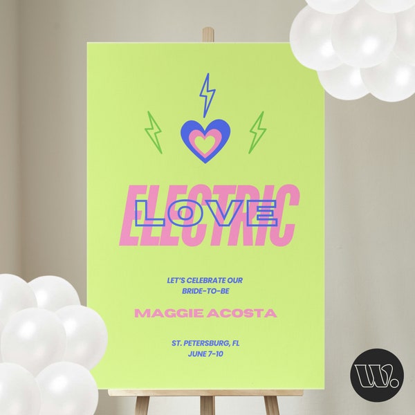 Electric love bachelorette welcome sign, neon bachelorette, 24x36 canva template, aviator nation bachelorette theme, miami bachelorette