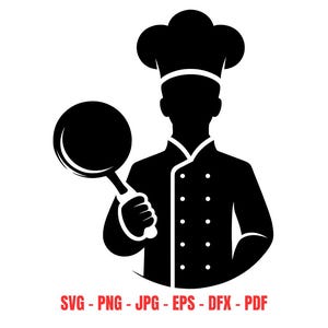 Chef Silhouette svg png dxf Kitchen Wall Art Digital Download Cooking Clipart Chef Logo Restaurant Decor Cut File For Cricut Cook SVG Vector