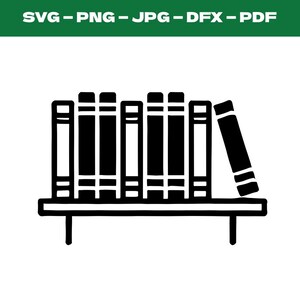 Bookshelf svg Books Reading Digital Design for Library Decor Book Lover Teacher Gift Cut File for Cricut Silhouette Reading Corner Wall Art
