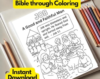 May include: A black and white coloring page with the text "Teach and Learn the Bible through Coloring" and "Instant Download." The page depicts a scene from the Bible story of Job, with figures, animals, and text. Colored pencils are visible.