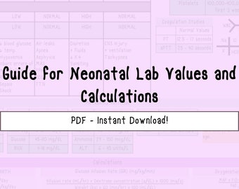 Guide for Neonatal Lab Values and Calculations | Resources for Perinatal and Neonatal Nurses