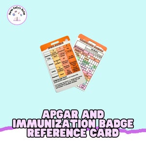 Tarjeta de referencia de la UCIN sobre Apgar e inmunización: credencial portátil para enfermeras de cuidados intensivos neonatales, enfermeros de práctica médica y médicos asociados