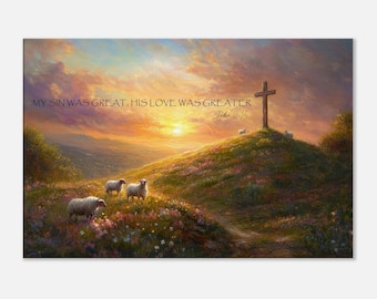 Könnte beinhalten: Ein künstlerisches Landschaftsgemälde zeigt einen Sonnenuntergang über einem Hügel mit einem Holzkreuz. Schafe grasen am Hang, und der Text "MY SIN WAS GREAT, HIS LOVE WAS GREATER" ist sichtbar. Der Himmel ist voller lebendiger Farben.