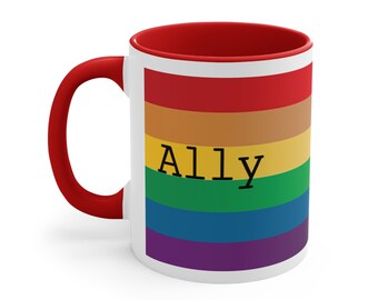 Lgbqt Ally Coffee Mug, Show Your Support 11oz