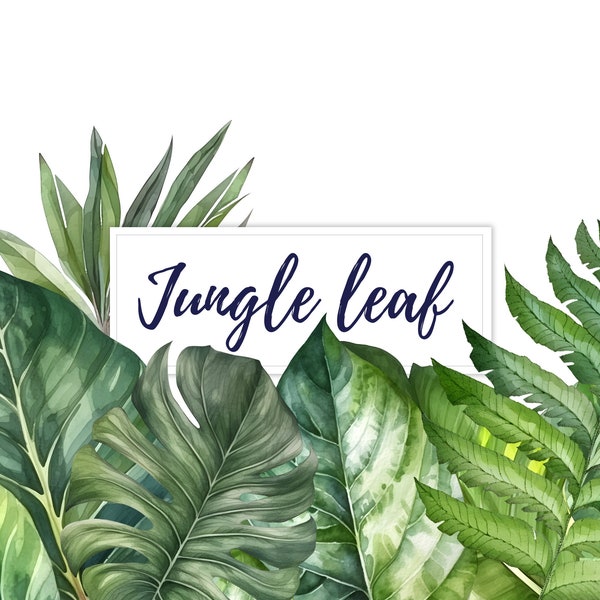 15 Watercolor Jungle Leaf Clipart, Aquarelle Leaves Clipart, PNG, T-shirt Design, Wedding Invitation, Birthday Card Design, Nursery Wall Art