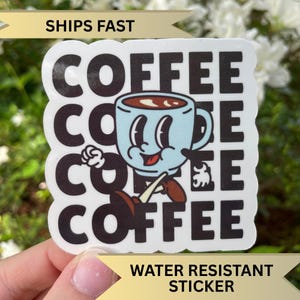 Retro Coffee Sticker, Cup of Coffee Decal, Coffee Lover Gift Idea, Present Idea for Foodie, Funny Coffee Addict Sticker for Coffee Tumbler